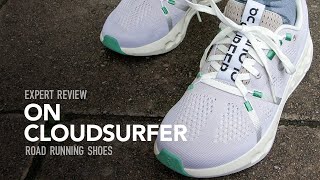 On Cloudsurfer Road Running Shoes Expert Review [upl. by Nitza]