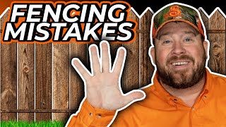 5 Mistakes NOT to Make When Building a Fence [upl. by Cordell]