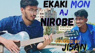 Ekaki Mon Aj Nirobe  BalamCovered By Jisan [upl. by Martguerita527]