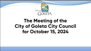 City of Goleta City Council Meeting  October 1 2024 [upl. by Llydnek]