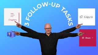 3 followup tasks Microsoft Teams meeting organisers should complete [upl. by Schuler]