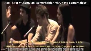 Ian Somerhalder Paul Wesley Torrey Devitto Paris rus sub [upl. by Eelamme]