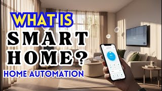 Home Automation 101 Devices and Benefits Bayani kan Smart Home [upl. by Bernice347]