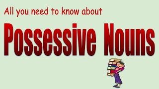 Possessive Nouns [upl. by Hallerson]