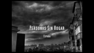 Integración Social Personas Sin Hogar España [upl. by Eb43]