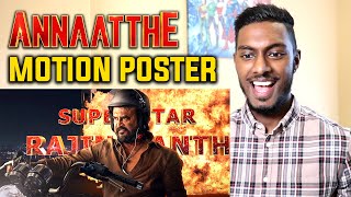 Annaatthe  Motion Poster Reaction amp Review  Rajinikanth  PESH Entertainment [upl. by Aerdna]