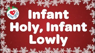 Infant Holy Infant Lowly with Lyrics  Christmas Carol amp Song [upl. by Kandy]