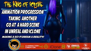 The King Of Iclone Animation Progression Taking another go at a hard scene in unreal and Iclone [upl. by Mast753]