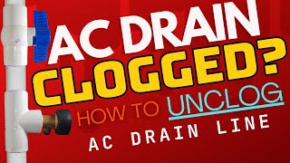 HOW TO UNCLOG AC DRAIN LINE WITH WATER [upl. by Merrell]