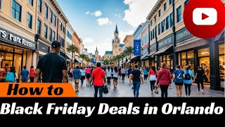 Ultimate Guide to Scoring Unbeatable Black Friday Deals in Orlando 2024  HasWings™ [upl. by Aifos]