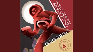 Gagarin Psychemagik Remix [upl. by Ahsasal]