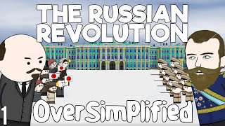 The Russian Revolution  OverSimplified Part 1 [upl. by Gretel]