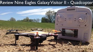 Unboxing  Review Nine Eagles Galaxy Visitor 2 Quadcopter [upl. by Newnorb]