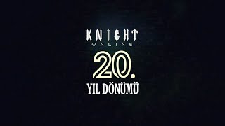 Knight Online 20 Yıl Dönümü [upl. by Pittman63]