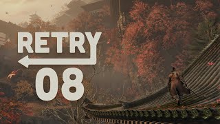 Retry Sekiro – Ep 8 Senpou Temple [upl. by Baillie116]