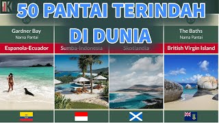 50 Pantai Terindah di Dunia [upl. by Olenolin955]