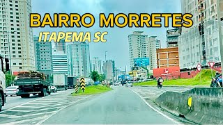 “IRRECONHECÍVEL” BAIRRO MORRETES de ITAPEMA SC  Veja na Íntegra [upl. by Lonny]