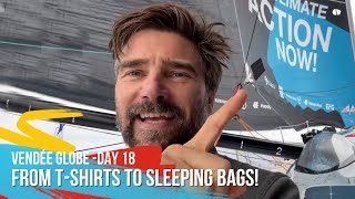 From TShirts to Sleeping Bags  Day 18  Vendée Globe [upl. by Miltie]