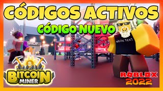 Nuevo código 💰 CODIGOS ACTIVOS de BITCOIN MINER 💰 Códigos de Bitcoin Miner Roblox 💰 2023 💰 EMiLiOR [upl. by Ahsiuqet]