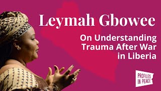 Women Peacemakers Nobel Prize Winner Leymah Gbowee On Trauma After Civil War in Liberia [upl. by Alyakem]