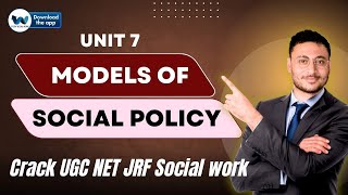 Social Policy Models Explained UGC NET JRF UNIT 7 [upl. by Ainsley522]