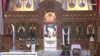 Holy Saturday Vesperal Divine Liturgy [upl. by Welcher]