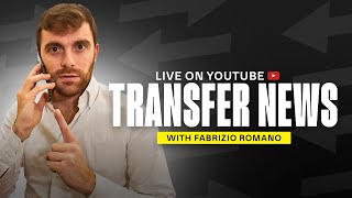 TRANSFER NEWS WITH FABRIZIO ROMANO 🚀 [upl. by Porte]