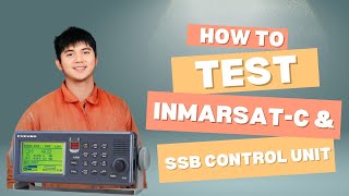 How to test INMARSATC Terminal Unit and SSB Control unit  Diagnostic test  GMDSS [upl. by Ahsiyn]