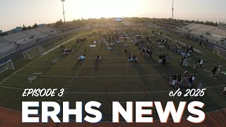 ERHS News Episode 3 co 2025 [upl. by Ailssa489]