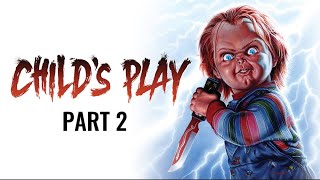 CHILDS PLAY 1988 FULL MOVIE PART 2 [upl. by Adlesirk797]