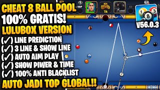 CHEAT 8 BALL POOL TERBARU 2024 GRATIS AIM TOOL PANJANG 3 LINE WORK ALL DEVICE 100 NO BANNED [upl. by Eeralih736]