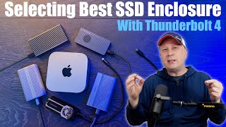 How To Pick The Best Thunderbolt 4 Storage SSD Enclosure For M4 Macs  How Do You Decide and Test [upl. by Renwick]