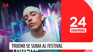 Trueno se suma al Festival las razones de Peso Pluma para no estar en Viña  24 Horas TVN Chile [upl. by Hoy]