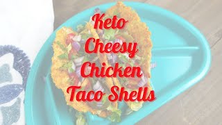 KETO CHEESY CHICKEN TACO SHELLS  2G NET CARBS EACH [upl. by Gaylord]