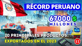 ¡Éxito Peruano Los 20 productos Estrella en Exportación que impulsan el Perú 🇵🇪 [upl. by Carson541]