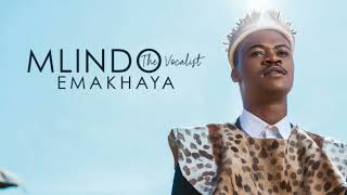 Mlindo The Vocalist  EMAKHAYA Full Album  Mlindo The Vocalist  New songs [upl. by Eshelman612]