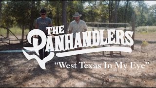 The Panhandlers  West Texas In My Eye [upl. by Sida]