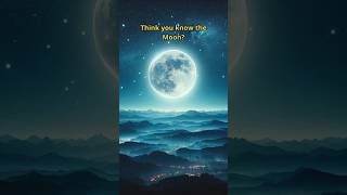 Think You Know the Moon 5 EyeOpening Facts [upl. by Anurb600]