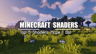 Top Minecraft Pe Shaders  Best 5 Shaders Comparison  BSL HSV4 CSPE BICUBIC OSBES [upl. by Libbi6]