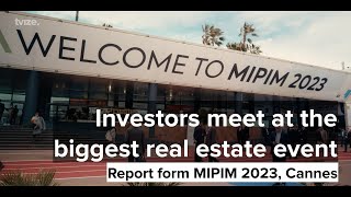 MIPIM 2023  Report from Cannes France [upl. by Iolanthe]