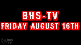 Brownsburg High School TV News  Friday August 16th 2024 [upl. by Nodnerb]