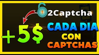 2CAPTCHA COMO GANAR DINERO CON CAPTCHAS 🤑  2Captcha Recaptcha Como Funciona Cobrar Estrategia 🔥 [upl. by Notxed]