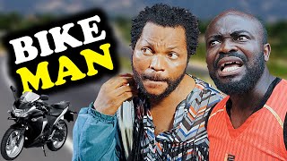 BIKE MAN  Episode 11  Denilson Igwe Comedy [upl. by Llertrac]