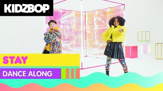 KIDZ BOP Kids  STAY Dance Along [upl. by Lyda107]