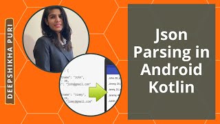 Json parsing in android kotlin [upl. by Astrid]