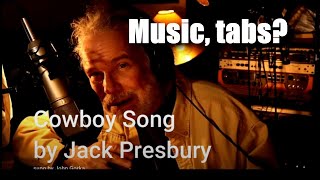 Cowboy Song Jack Presbury  What to do when you cant find the music John Gorka [upl. by Atiuqihs]