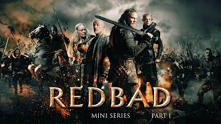 The Legend of Redbad 2019  Mini Series  Part 1  Gijs Naber  Jonathan Banks  Søren Malling [upl. by Annwahs840]