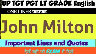 One Liner on John Milton  TGT PGT LT GRADE English  English literature  Most Asked Questions [upl. by Arjun316]