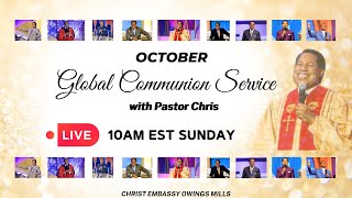 OCTOBER 2024 Global Communion Service with Pastor Chris [upl. by Gilder431]