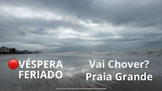 VÉSPERA DE FERIADO PRAIA GRANDE 141124 [upl. by Odanref]